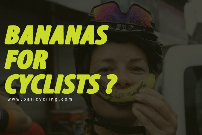BANANAS FOR CYCLISTS ?